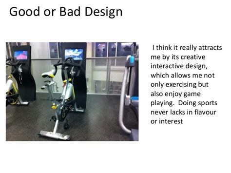 Good or bad design