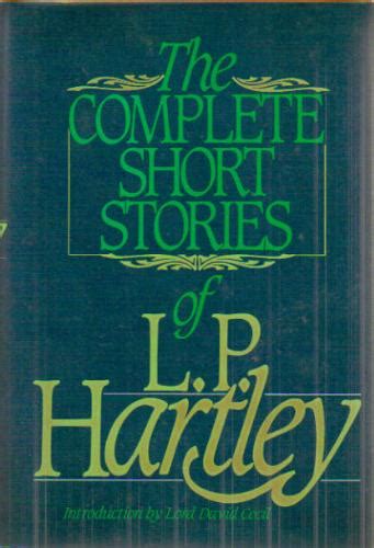 Publication: The Complete Short Stories of L. P. Hartley