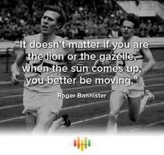 ROGER BANNISTER QUOTES image quotes at relatably.com