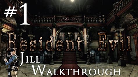 Resident Evil Remastered - PC (1080P 60Fps) - Walkthrough - Part 1 ...