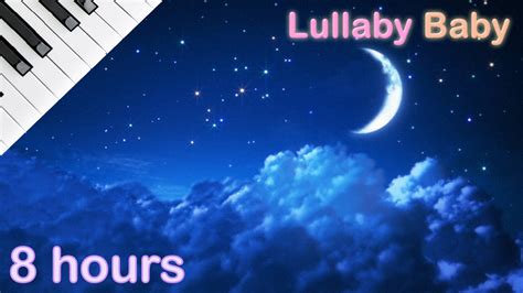 8 HOURS ☆ Lullaby for babies to go to sleep ♫ ☆ NO ADS ☆ PIANO ♫ Baby ...