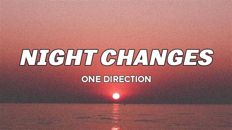 One Direction - Night Changes (Lyrics) Chords - Chordify