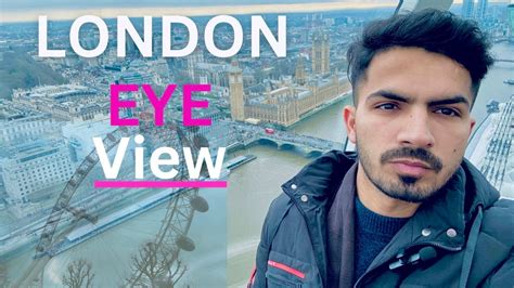London Eye Ride | London Eye ferris wheel | London Eye View - YouTube
