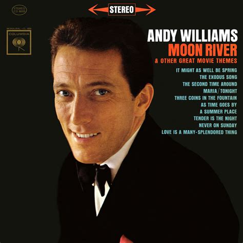 Andy Williams - Moon River and Other Great Movie Themes Lyrics and ...