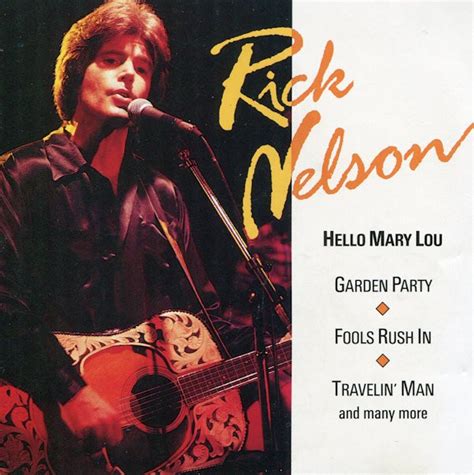 Ricky Nelson – Hello Mary Lou (1989, CD) - Discogs