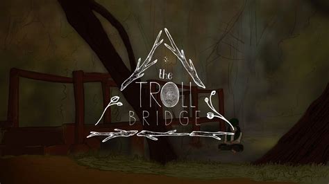 The Troll Bridge - YouTube