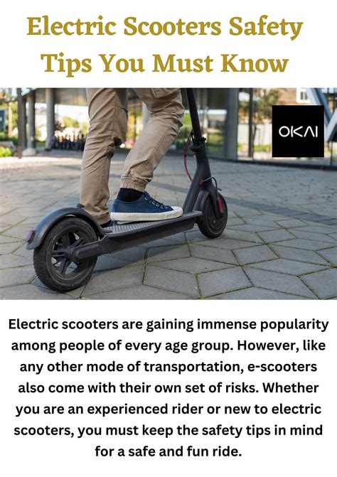 Electric Scooters Safety Tips You Must Know by Okai - Issuu