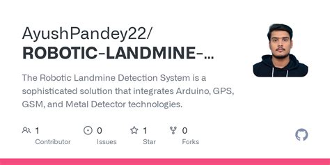 GitHub - AyushPandey22/ROBOTIC-LANDMINE-DETECTION-SYSTEM: The Robotic ...