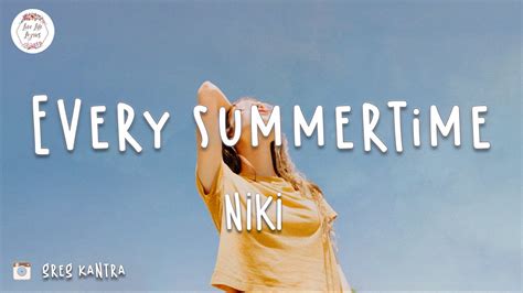 NIKI - Every Summertime (Lyric Video) Chords - Chordify