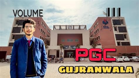 PUNJAB COLLEGE GUJRANWALA VLOG | Pgc volume III ️ - YouTube