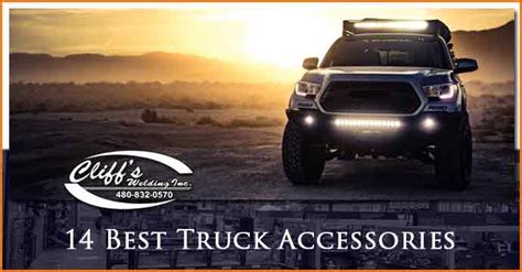 14 Best Truck Accessories | Cliff's Welding, Inc. 480-832-0570