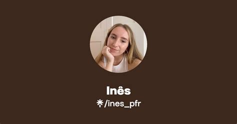 Inês | TikTok | Linktree