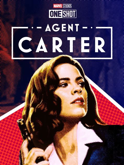 Marvel One-Shot: Agent Carter Pictures - Rotten Tomatoes