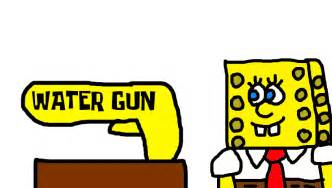 SpongeBob with a Water Gun by MikeJEddyNSGamer89 on DeviantArt