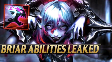 BRIAR ABILITIES LEAKED - NEW CHAMPION - League of Legends - YouTube