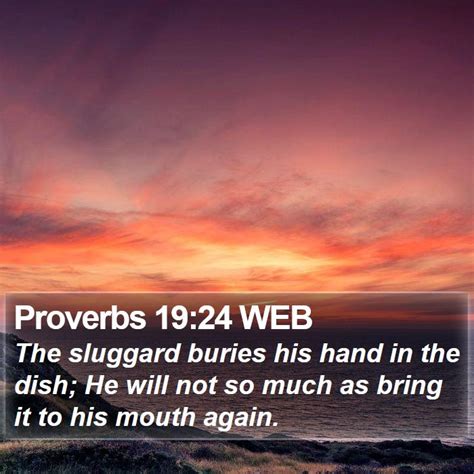 Proverbs 19:24 WEB Scriptures Images