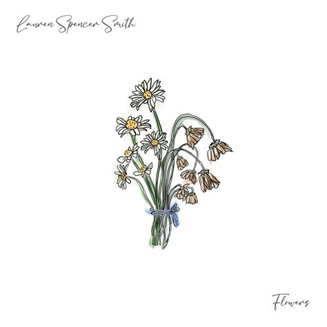 Lauren Spencer Smith – Flowers Lyrics | Genius Lyrics