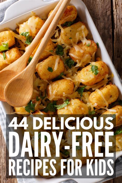 Milk Allergies? 44 Easy and Delicious Dairy Free Recipes for Kids