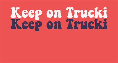 Keep on Truckin free Font - What Font Is