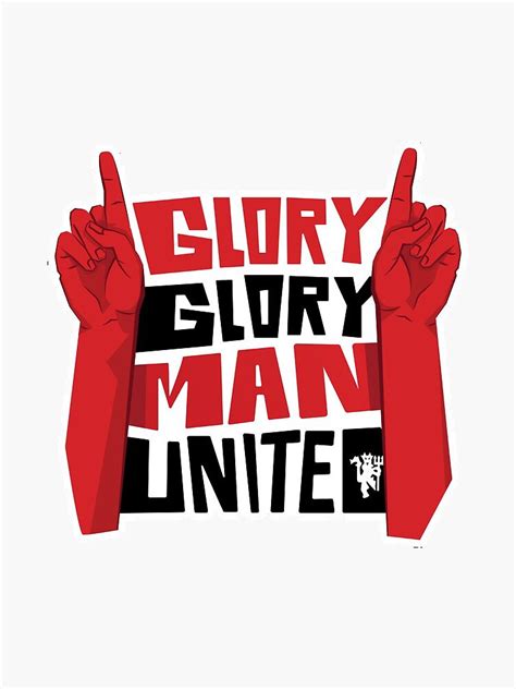 "manchester united Glory Glory" Sticker for Sale by tazxeuro | Redbubble