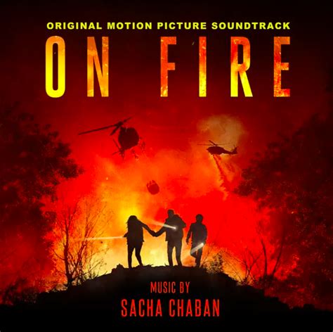 ‘On Fire’ Soundtrack Album Details | Film Music Reporter