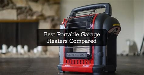 7 Best Portable Garage Heaters Compared - Garagehold