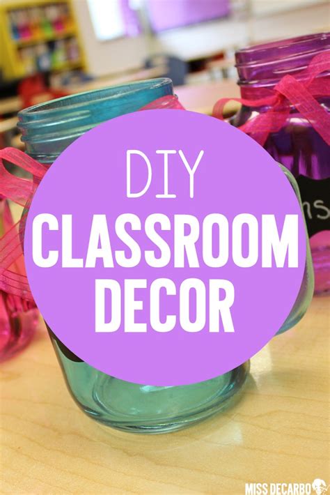 Classroom Decor DIY Projects - Miss DeCarbo