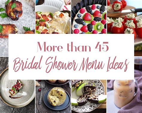 45 Bridal Shower Menu Ideas and Serving Tips