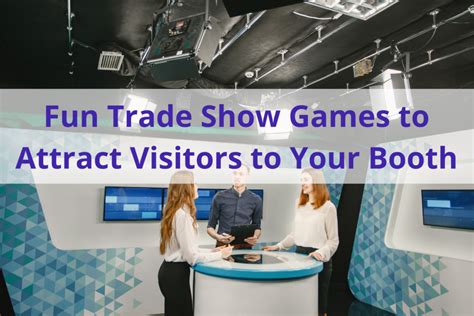 10 Fun Trade Show Games to Attract Visitors to Your Booth