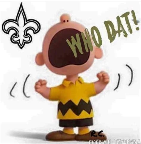 Who Dat! | Who dat, Saints football, Saints game