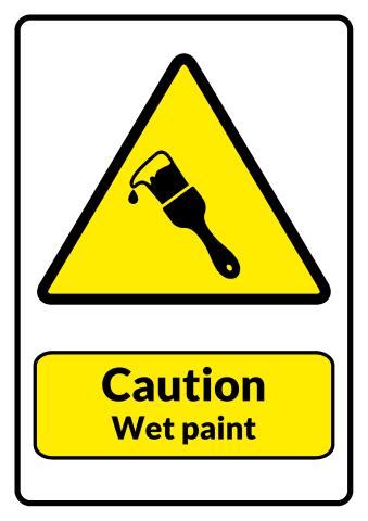 Wet Paint sign template, How to design a Wet Paint sign...