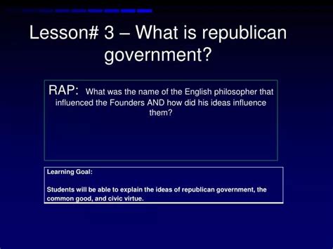 PPT - Lesson # 3 – What is republican government? PowerPoint Presentation - ID:2799018