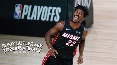 Jimmy Butler Mix - "Laugh Now Cry Later" (2020NBAFINALS) - YouTube