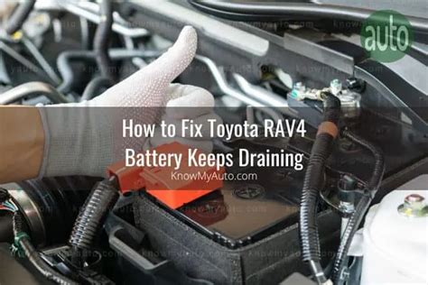 Troubleshooting Toyota RAV4 Battery Issues - Know My Auto