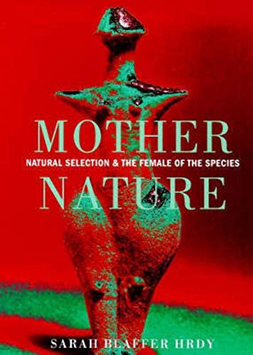 Mother Nature By Sarah Blaffer Hrdy | Used | 9780701166250 | World of Books