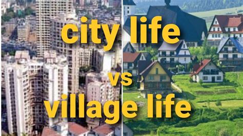 Village life vs city life, difference in between city and village - YouTube