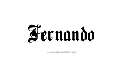 Fernando Name Tattoo Designs | Name tattoo designs, Name tattoo, Name ...