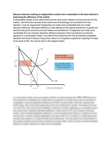 Discuss wherever making an oligopolistic market more contestable is the ...