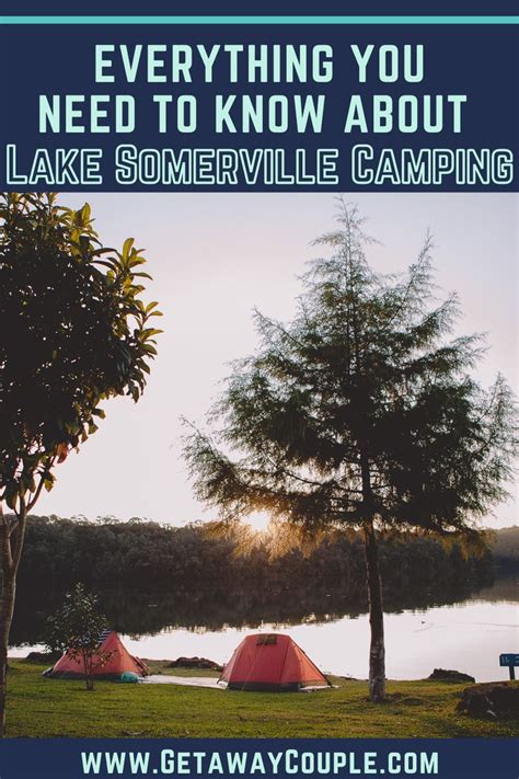 Lake Somerville Camping Guide