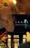 Shame Movie Poster (#1 of 11) - IMP Awards