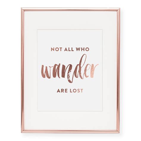 Not All Who Wander Are Lost Foil Pressed Art Print Poster Traveler ...