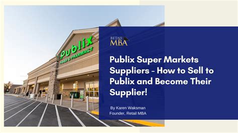 Publix Super Market Suppliers - How to Sell to Publix!