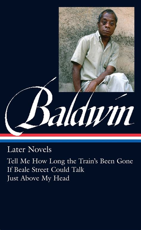 James Baldwin: Later Novels (LOA #272) by James Baldwin - Penguin Books ...