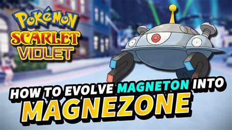 Pokemon Scarlet & Violet How to evolve MAGNETON into MAGNEZONE - YouTube