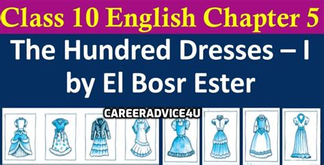 Summary of The Hundred Dresses 1 | Class 10 English Literature - CAREERADVICE4U