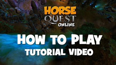 Horse Quest Online - Tutorial Video - YouTube