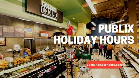 Publix Holiday Hours | Open and Close Hours