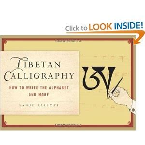 the cover of tibetan calligraphy how to write the alphabet and more by jane elliot