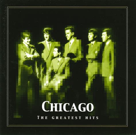 Chicago - The Greatest Hits | Releases | Discogs