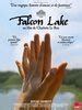 Falcon Lake Movie Poster / Affiche (#2 of 2) - IMP Awards